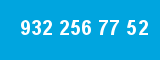932 256 77 52